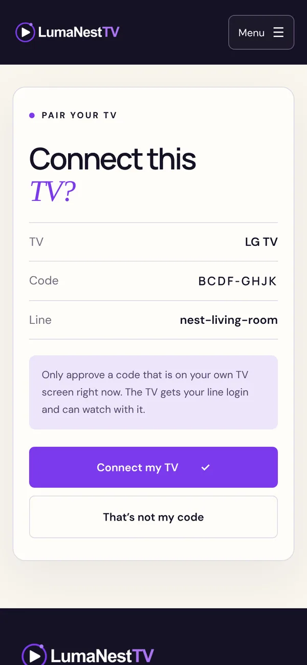 The Connect this TV page on lumanest.tv, showing the TV type, the pairing code, the line name and a Connect my TV button.